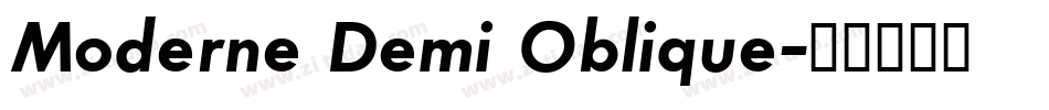 Moderne Demi Oblique字体转换